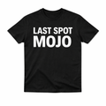 Last Spot Mojo Tee