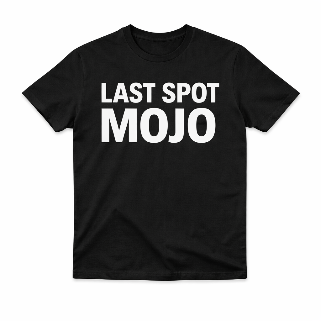 Last Spot Mojo Tee